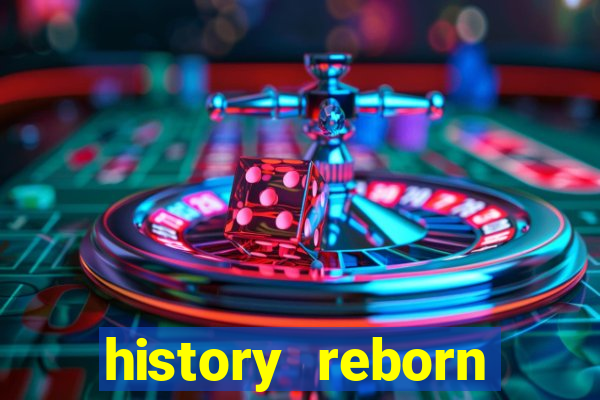 history reborn remover carta